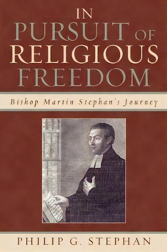 In Pursuit Of Religious Freedom, De Philip Stephan. Editorial Lexington Books, Tapa Blanda En Inglés