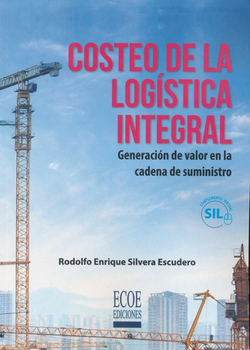 Libro Costeo De La Logistica Integral. Generacion De Val Lku