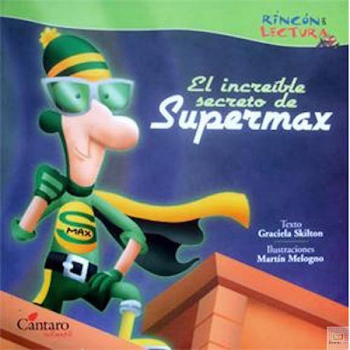 El Increíble Secreto De Supermax - Cántaro