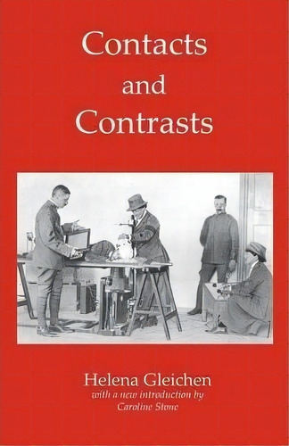 Contacts And Contrasts, De Helena Gleichen. Editorial Zeticula Ltd, Tapa Blanda En Inglés