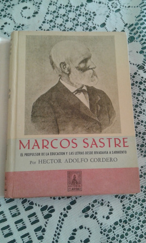 Marcos Sastre  -  Hector Adolfo Cordero