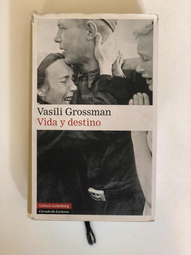 Vida Y Destino Vasili Grossman Galaxia Gutenberg 1  Edición