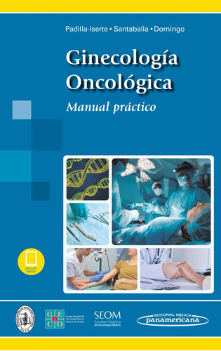 Pablo Padilla.ginecología Oncológica.manual Práctico