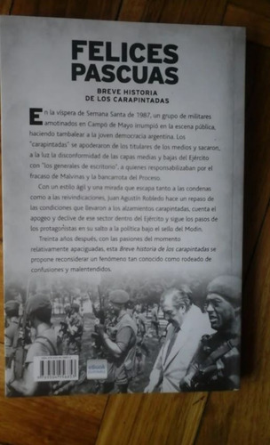 Felices Pascuas Breve Historia De Los Carapintadas Seineldin