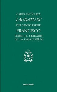 Laudato Si' - , Santo Padre Francisco