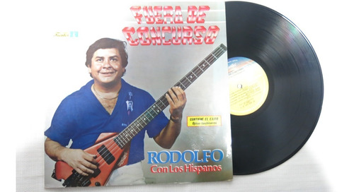 Vinyl Vinilo Lp Acetato Fuera De Concurso Rodolfo Hispanos 