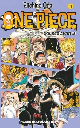 One Piece, El Coliseo De Los Canallas - Eiichiro Oda