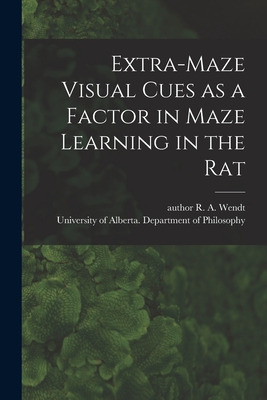 Libro Extra-maze Visual Cues As A Factor In Maze Learning...