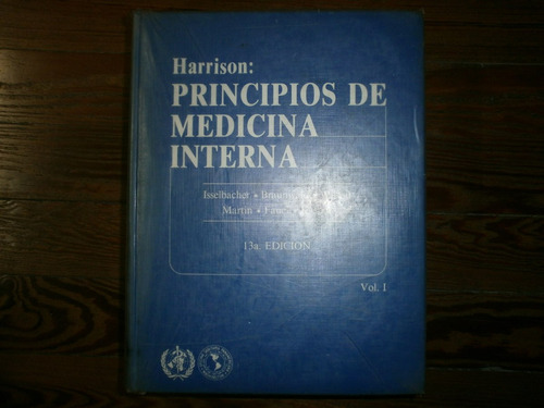 Harrison Principios De Medicina Interna13 Edicion Vol I Y Ii