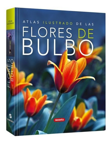 Atlas Ilustrado De Las Flores De Bulbo / Lexus