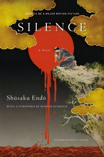 Silence, De Shusaku Endo. Editorial Picador Usa, Tapa Blanda En Inglés