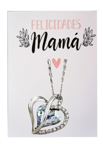 Collar Felicidades Mamá Corazón Cristal Premium