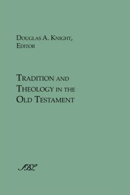 Libro Tradition And Theology In The Old Testament - Dougl...