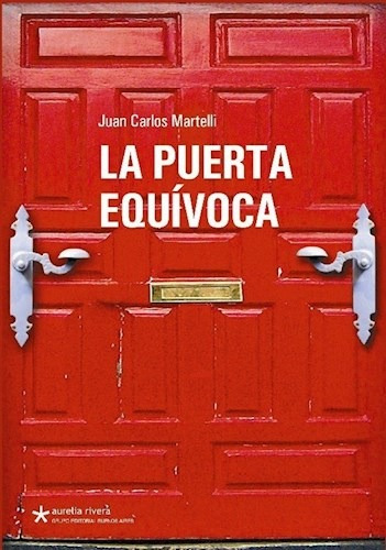 La Puerta Equivoca - Martelli J (libro)