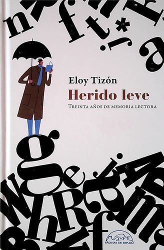 Herido Leve - Eloy Tizon