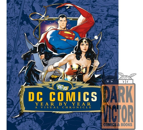 Dc Comics Year By Year A Visual Chronicle Ingles Stock