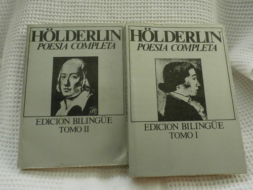 Holderlin. Poesia Completa. Edicion Bilingue