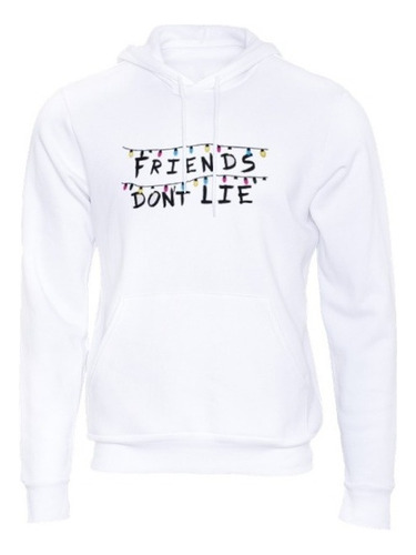 Sudadera Friends Don't Lie Con Lucecitas. Stranger Things