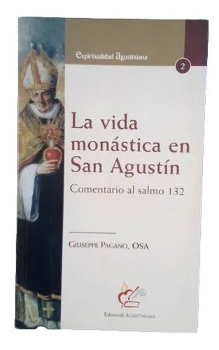 La Vida Monastica En San Agustin Giuseppe Pagano B5