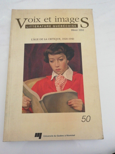 Voix Et Images - Littérature Québécoise (Usado)