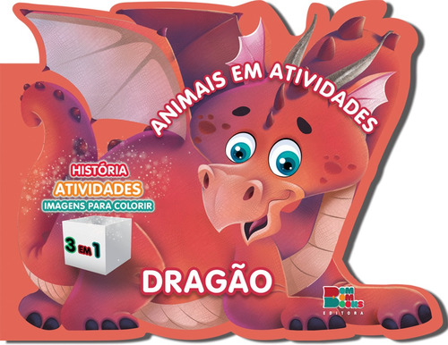 Livro Infantil Animais Em Atividades: Dragão