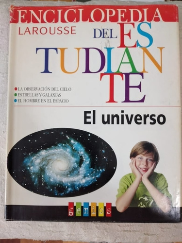 Enciclopedia Larousse Del Estudiante Genios El Universo