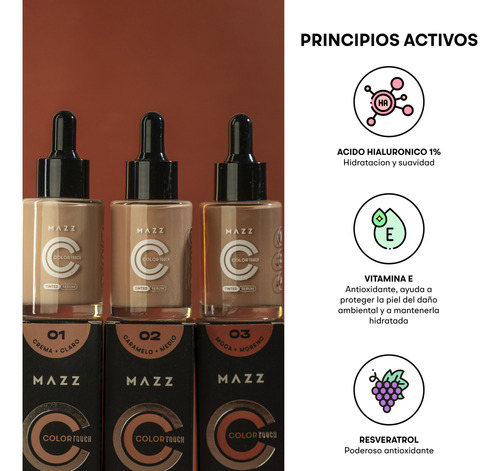 Base de maquillaje líquida MAZZ MAKE UP Color touch Serum caramelo tono 01- crema - 30mL