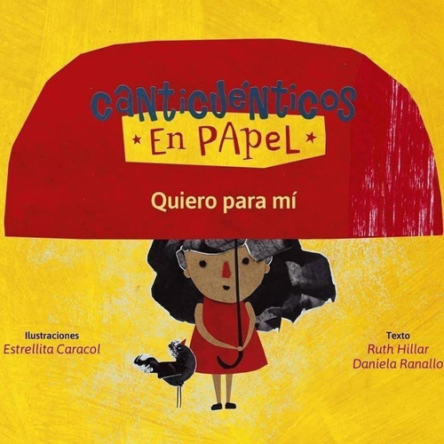 Canticuenticos En Papel Quiero Para Mi