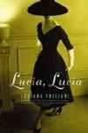 Lucia Lucia  **promo** - Adriana Trigiani