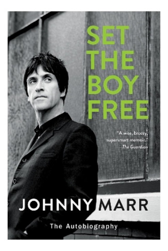 Set The Boy Free - Johnny Marr. Eb6