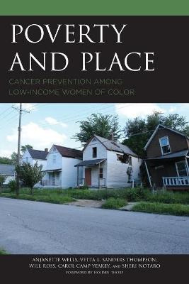 Libro Poverty And Place : Cancer Prevention Among Low-inc...