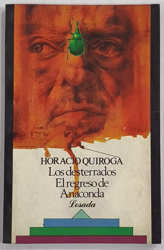 Los Desterrados - El Regreso De Anaconda