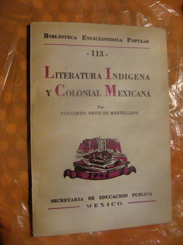 Libro Literatura Indigena Y Colonial Mexicana , Biblioteca E