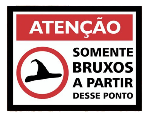 Placa Decorativa Criativa Somente Bruxos Deste Ponto