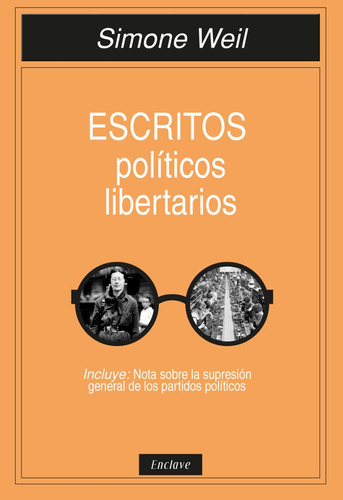 Libro Escritos Politicos Libertarios - Weil, Simone