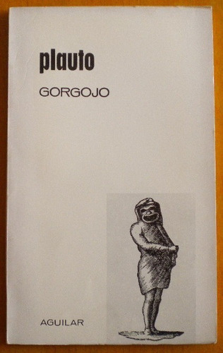 Plauto / Gorgojo / Aguilar José L. Lampreave