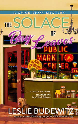 The Solace Of Bay Leaves, De Budewitz, Leslie. A Spice Shop Mystery, Vol. 1. Editorial Viva Ed, Tapa Blanda En Inglés