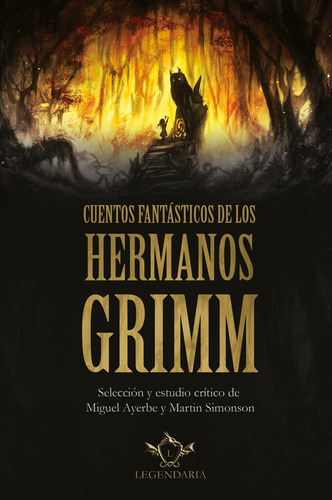 Imagen 1 de 5 de Cuentos Fantásticos De Los Hermanos Grimm - Miguel  Ayerbe