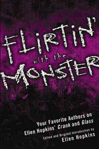 Flirtin' With The Monster: Your Favorite Authors On