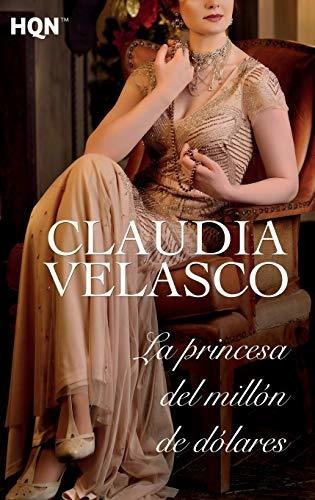 Libro : La Princesa Del Millon De Dolar - Velasco, Claudia