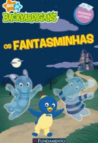 Backyardigans - Os Fantasminhas, De Phoebe Beistein. Editorial Fundamento, Tapa Dura En Português