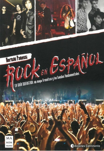 Rock En Español, De Hernán Panessi. Editorial Manontroppo, Tapa Blanda, Edición 1 En Español