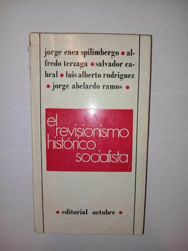 El Revisionismo Histórico Socialista - Terzaga Cabral
