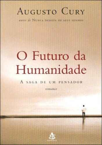 O Futuro Da Humanidade