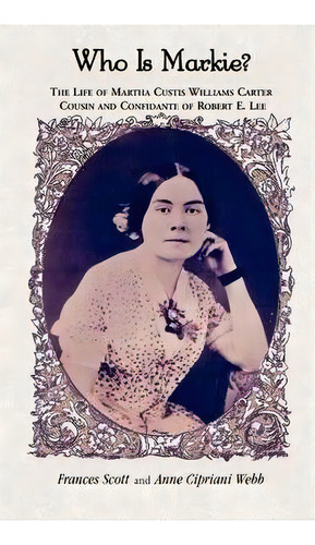 Who Is Markie?, De Frances Scott. Editorial Heritage Books, Tapa Blanda En Inglés