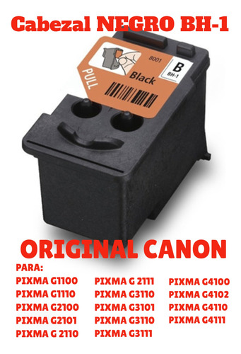 Cabezales Impresora Canon G3110/ G4110 /g2101 /  Bh-1 Negro 