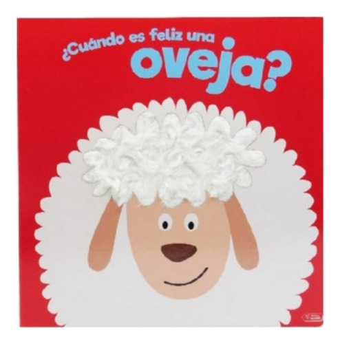 Cuando Es Feliz Una Oveja