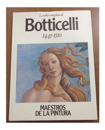 Libro Arte Maestros De La Pintura Obra Completa Botticelli