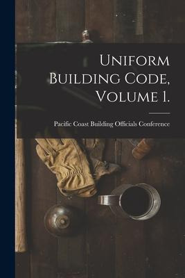 Libro Uniform Building Code, Volume 1. - Pacific Coast Bu...