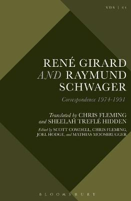 Libro Rene Girard And Raymund Schwager - Sheelah Trefle H...